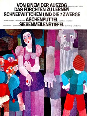 cover image of Von einem der auszog das Fürchten zu lernen / Schneewittchen und die 7 Zwerge / Aschenputtel / Siebenmeilenstiefel